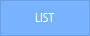 LIST